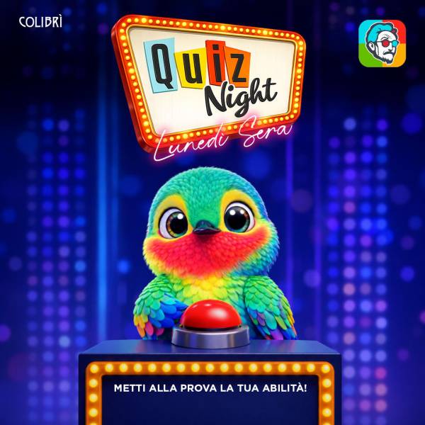 Quiz Game, il lunedì del Colibrì