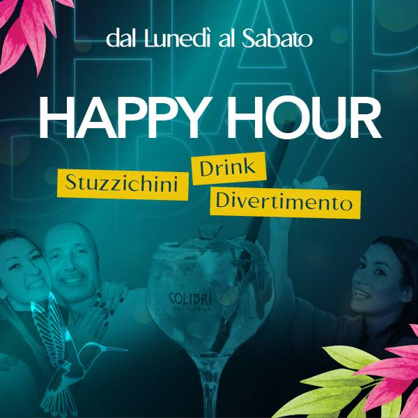 Happy Hour ogni giorno!